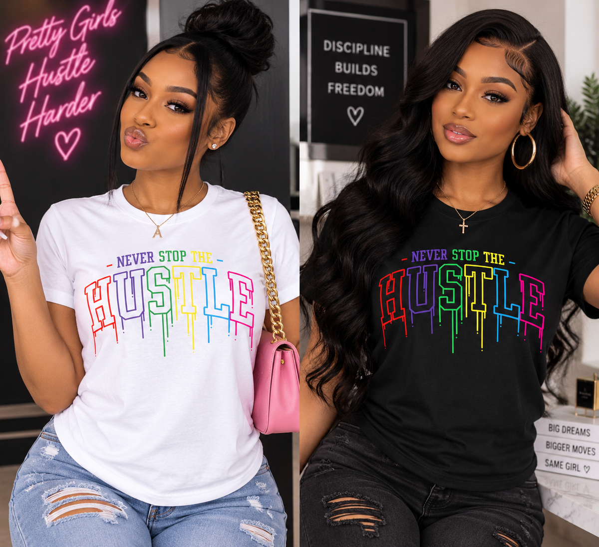 Never Stop The Hustle T-Shirt